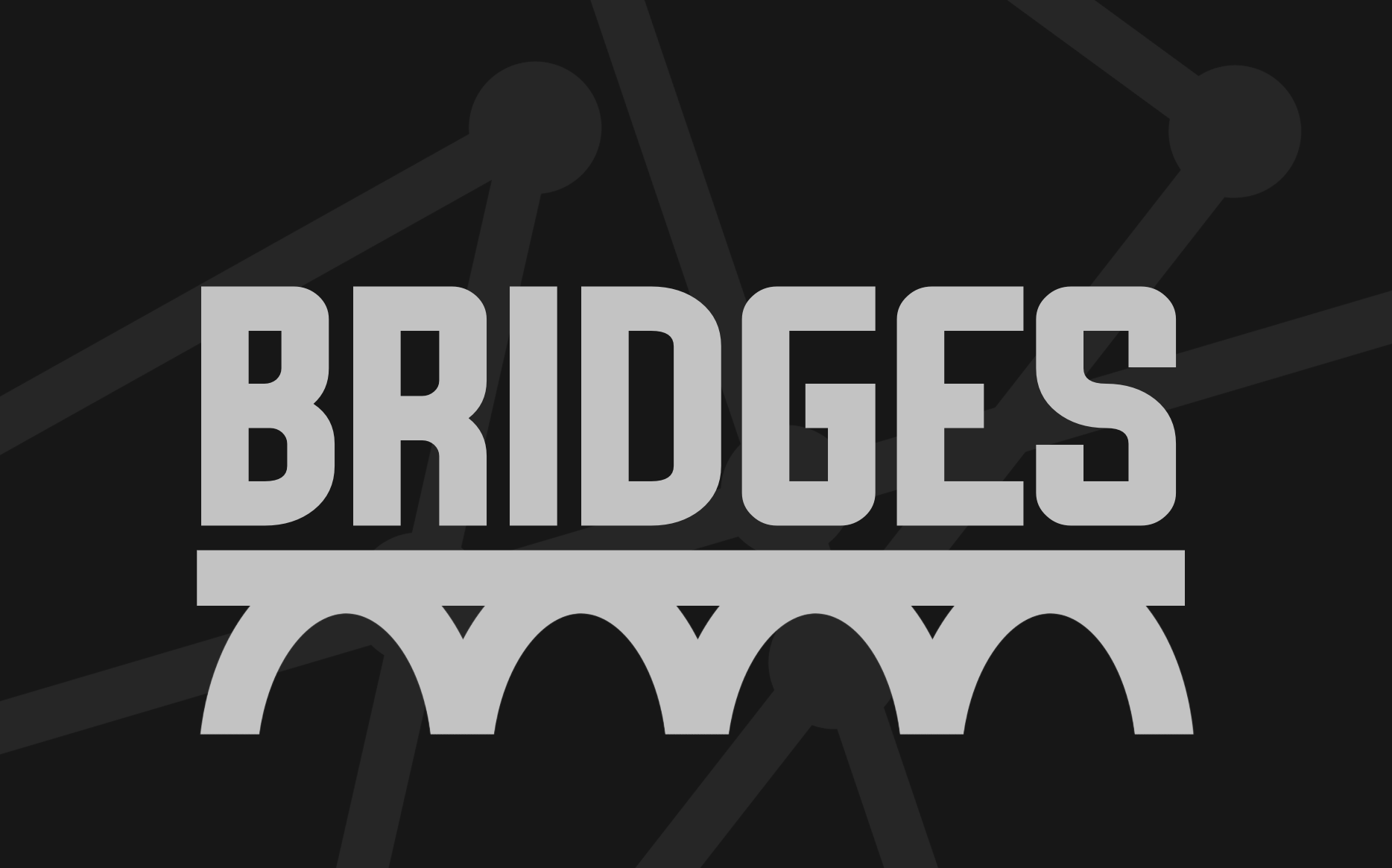 Bridges