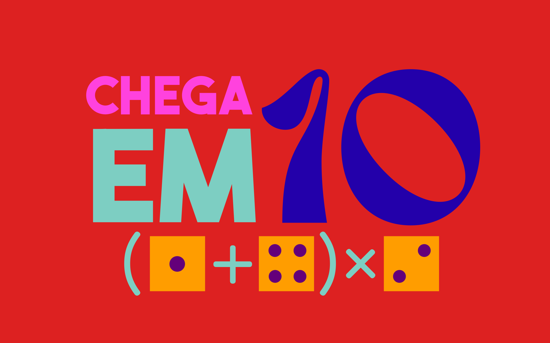 Chega em 10!